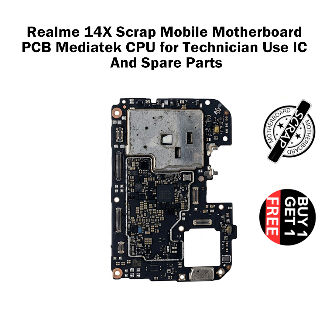 Realme 14X Scrap Mobile Motherboard PCB Mediatek CPU for Technician Use IC And Spare Parts