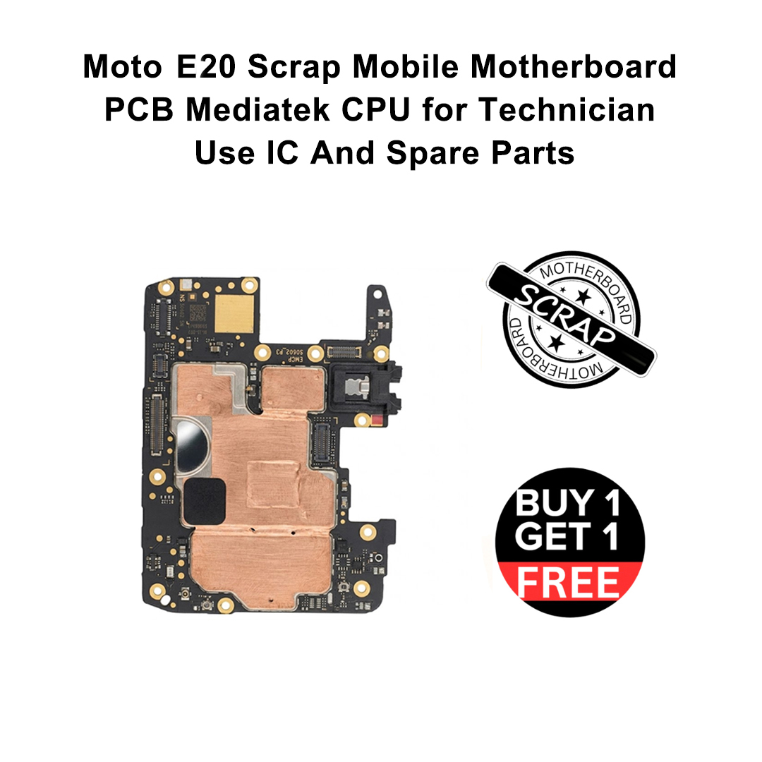 Moto E20 Scrap Mobile Motherboard PCB Mediatek CPU for Technician Use IC And Spare Parts