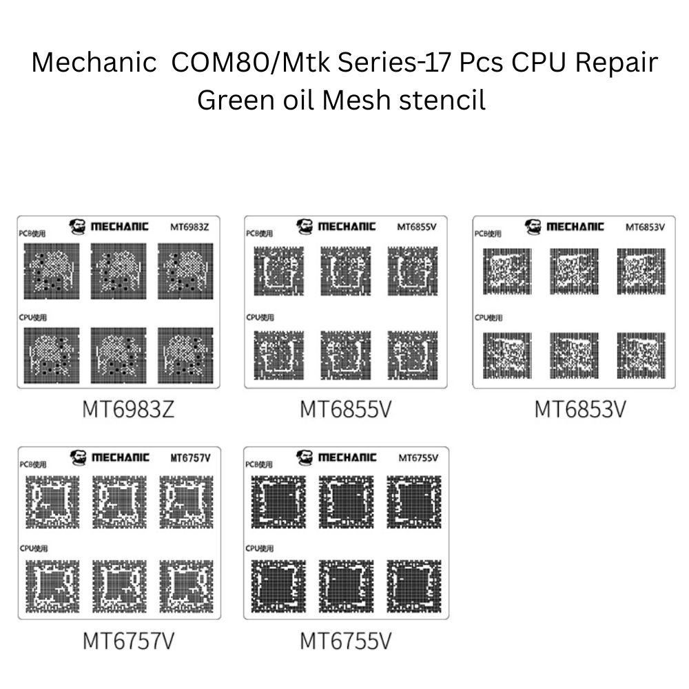 Mechanic COM80/Mtk Series-17 Pcs CPU Repair Green Oil Mesh Stencil