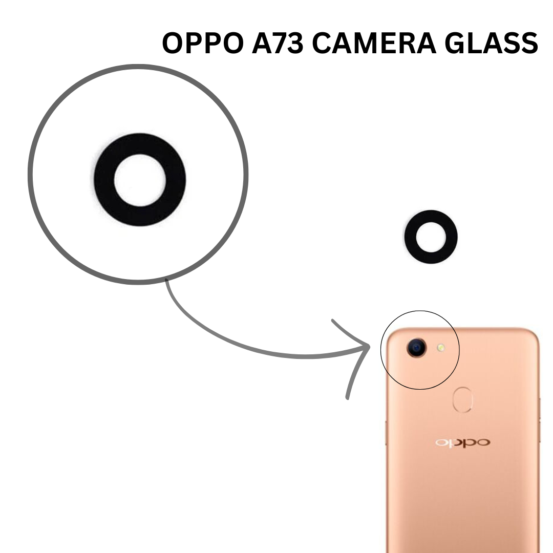 OPPO A73 CAMERA GLASS