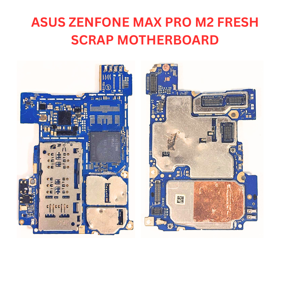 Asus Zenfone Max Pro M2 Fresh Scrap Motherboard