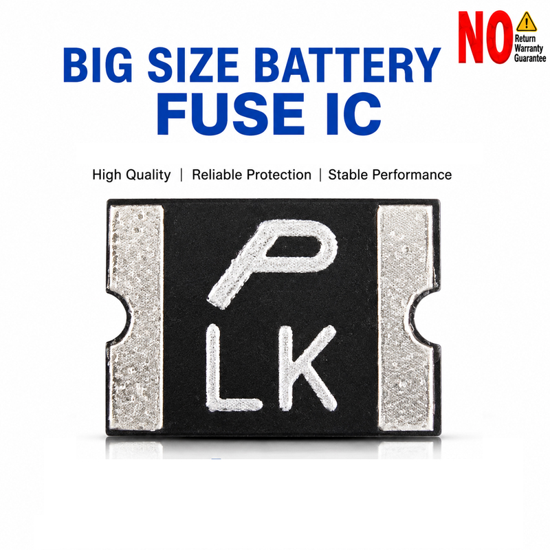 BIG SIZE BATTERY FUSE IC