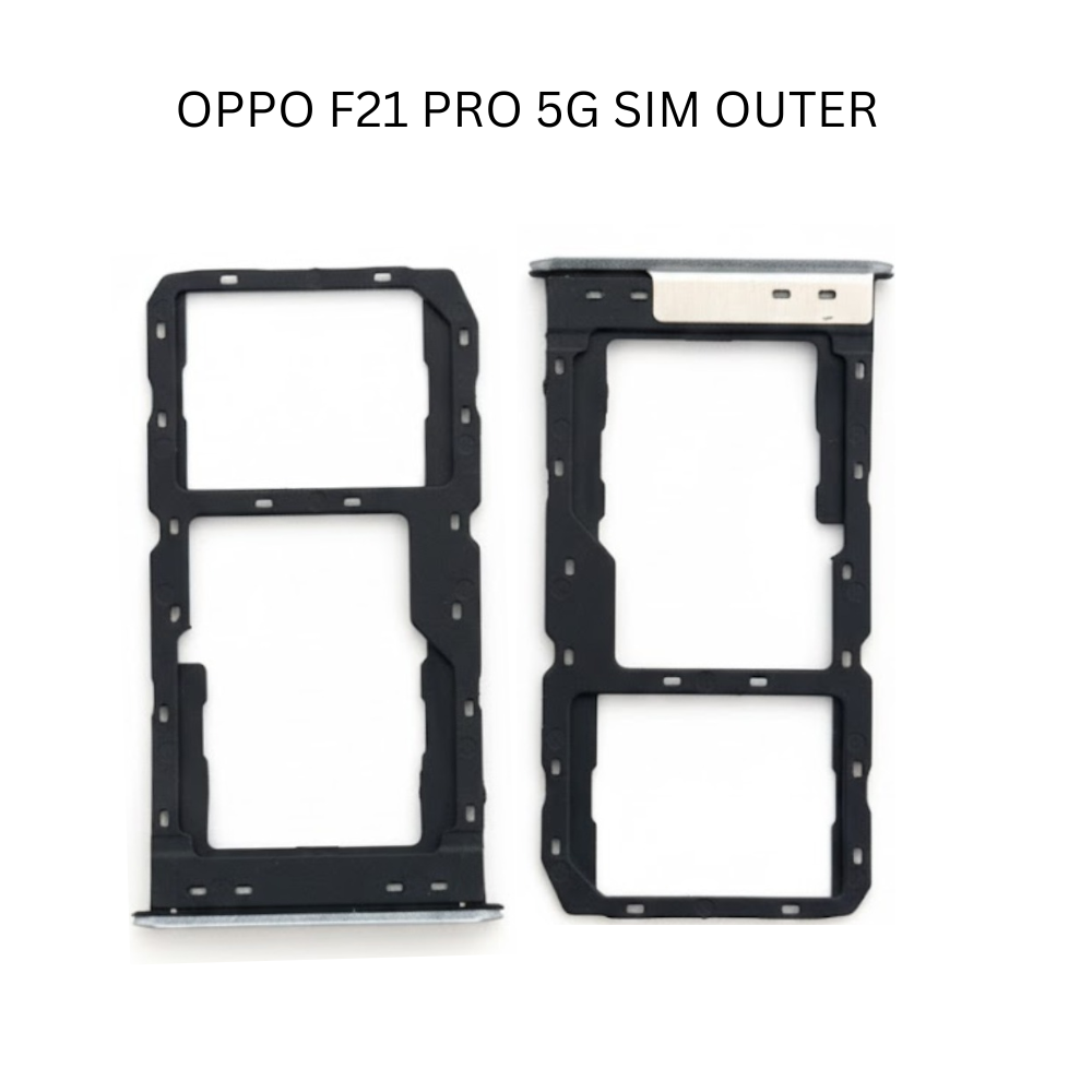 OPPO F21 PRO 5G SIM OUTER