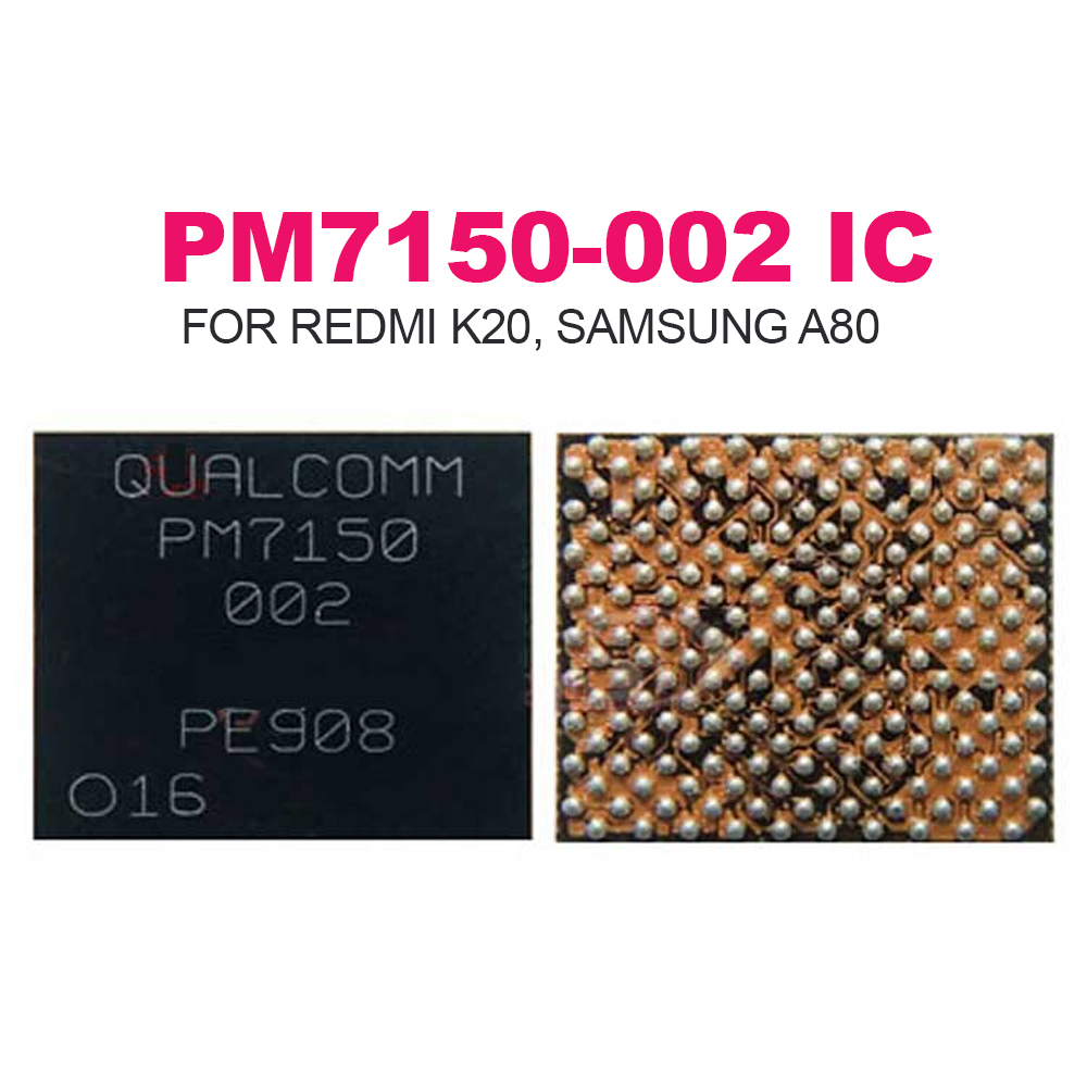 PM7150-002 IC FOR REDMI K20, SAMSUNG A80